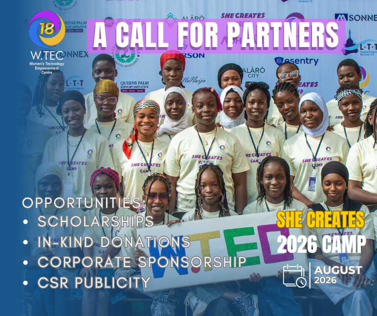 Partner With W.TEC SHE CREATES Camp 2026: Helping Girls Across Nigeria Access Life-Changing STEM Opportunities